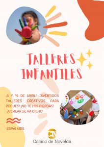 TALLER CREATIVO INFANTIL Espai Kids @ Casino de Novelda