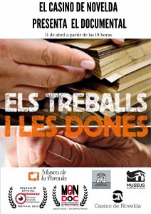 Documental ELS TREBALLS I LES DONES @ Casino de Novelda